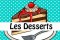 DESSERTS